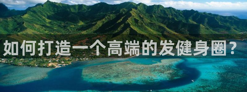 龙8国际唯一官网登录口